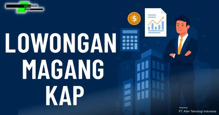 Lowongan Magang Kap Banner digital bertema magang KAP menampilkan profesional muda di depan gedung kantor modern, dengan simbol akuntansi dan logo Volunoid.com..