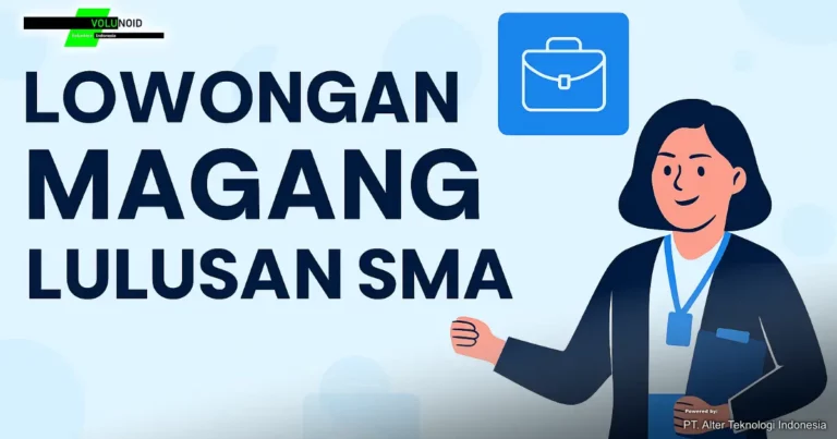 Lowongan Magang Lulusan Sma Ilustrasi promosi lowongan magang untuk lulusan SMA dari Volunoid.com, menampilkan siswa SMA berpakaian formal kasual tersenyum di depan laptop dengan latar kantor modern, diiringi teks “Lowongan Magang untuk Lulusan SMA – Daftar Sekarang di Volunoid.com” dalam desain horizontal profesional bernuansa biru dan putih.