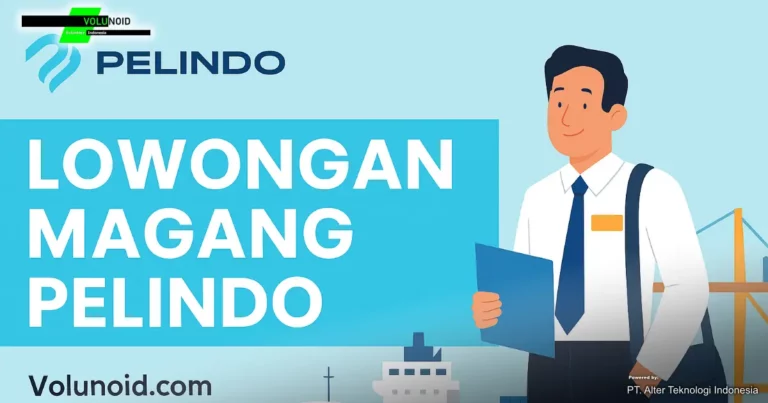 Ilustrasi promosi lowongan magang Pelindo bergaya profesional, menampilkan peserta magang di depan pelabuhan modern dengan logo Volunoid.com sebagai penanda sumber informasi.