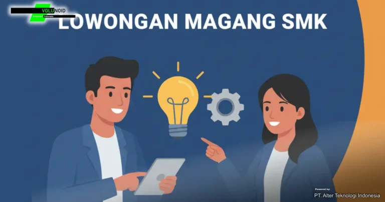 Lowongan Magang Smk Poster lowongan magang SMK dari Volunoid.com dengan judul dan ilustrasi dua orang profesional.
