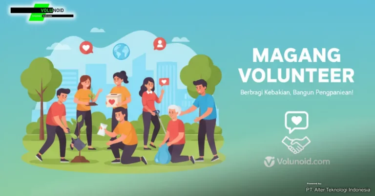 magang volunteer Iklan lowongan magang volunteer dari Volunoid.com